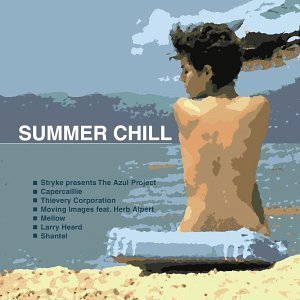 Summer Chill/Vol. 1-Summer Chill@Stryke/Elak/Mellow/Golden Boy@Summer Chill