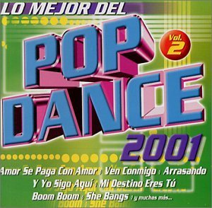 Lo Mejor Del Pop Dance 2001/Vol. 2-Lo Mejor Del Pop Dance@Lo Mejor Del Pop Dance