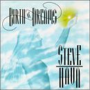 Steve Haun/Birth Of Dreams
