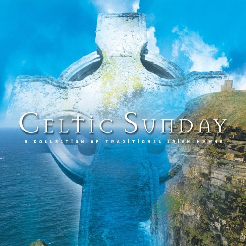 Celtic Sunday/Celtic Sunday