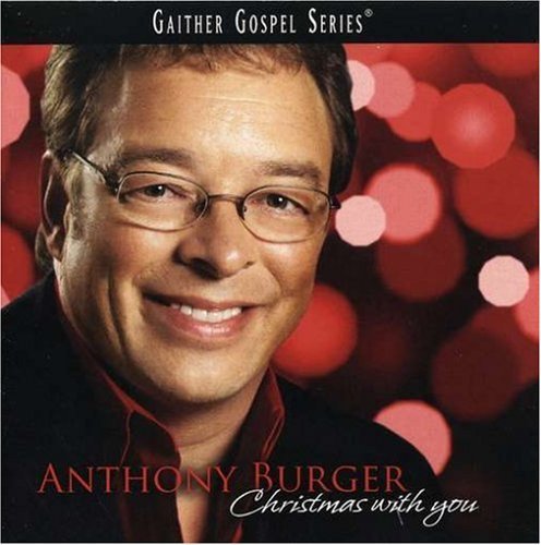 Anthony Burger/Christmas With You