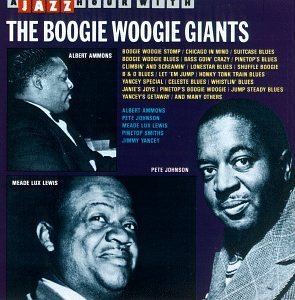 Boogie Woogie Giants/Boogie Woogie Giants@Ammons/Johnson/Lewis/Yancy@Smith