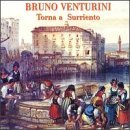 Bruno Venturini/Torna A Surriento