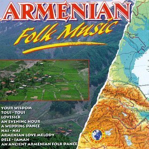 Armenian Folk Music Armenian Folk Music 