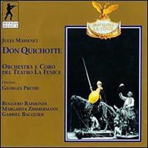 J. Massenet/Don Quichotte-Comp Opera@Raimondi/Zimmermann/Bacquier@Pretre/Teatro La Fenice