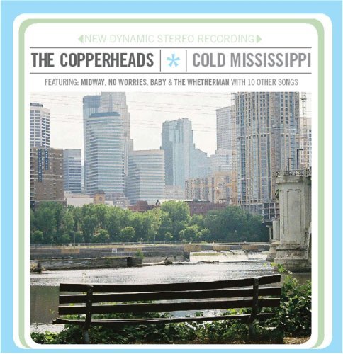Copperheads/Cold Mississippi