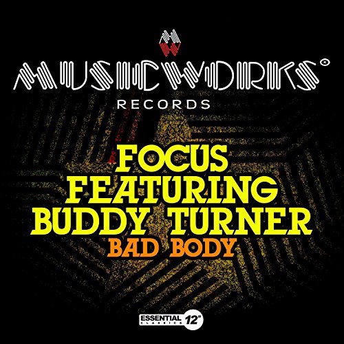 Buddy ) Focus ( Turner/Bad Body