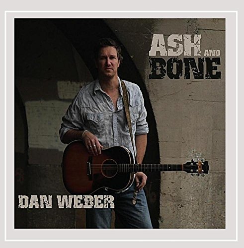 Dan Weber/Ash & Bone
