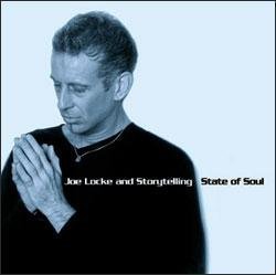 Joe & Storytelling Locke/State Of Soul