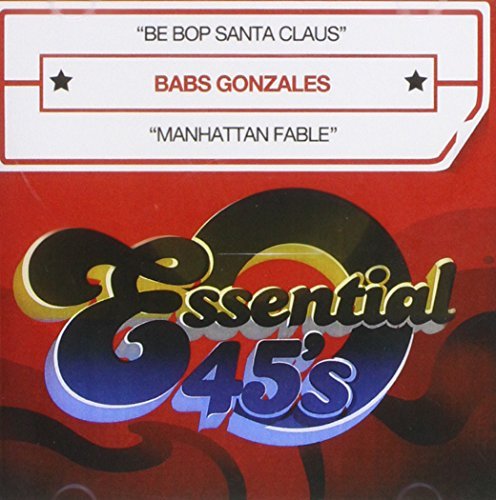 Babs Gonzales/Be-Bop Santa Claus/Manhattan F@Cd-R@Digital 45