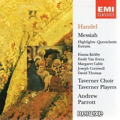 Taverner/Parrott/Handel: Messiah (Highlights)