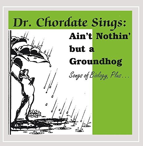 Dr. Chordate/Songs Of Biology Plus