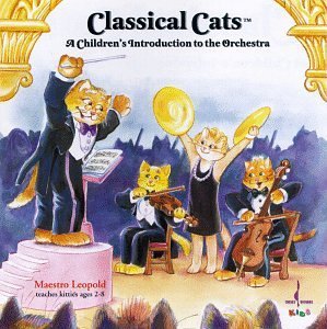 Classical Cats Classical Cats Children's Intr 