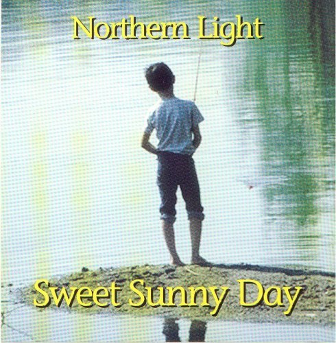 Northern Light/Sweet Sunny Day