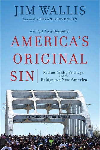 Jim Wallis/America's Original Sin