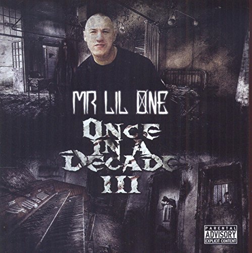 Mr Lil One/Once In A Decade Iii