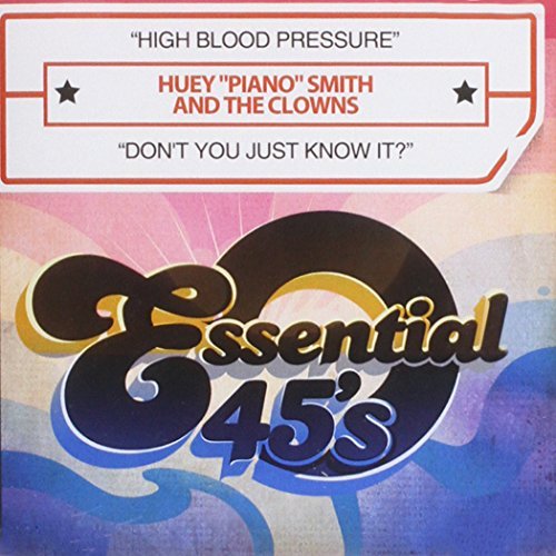 Huey Piano Smith & The Clowns/High Blood Pressure/Don'T You@Cd-R@Digital 45