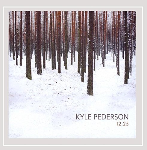 Kyle Pederson/12.25