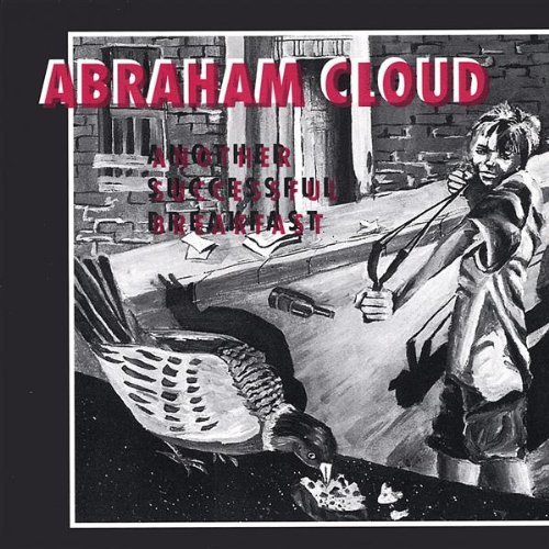 Abraham Cloud/Another Successful Breakfast