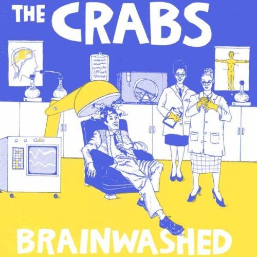 Crabs/Brainwashed