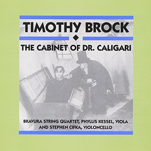 Timothy & Bravura String Brock/Cabinet Of Dr. Caligari