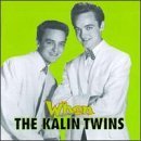 Kalin Twins/When