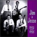 Jim & Jesse/1952-55@Import-Deu
