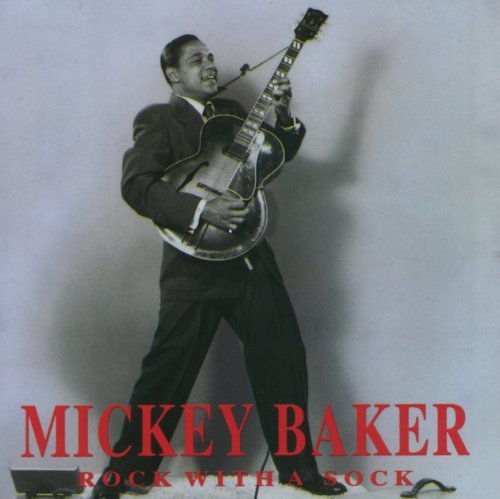 Mickey Baker/Rock With A Sock@Import-Deu