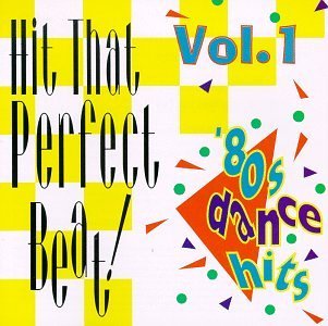 Hit That Perfect Beat/Vol. 1-Hit That Perfect Beat