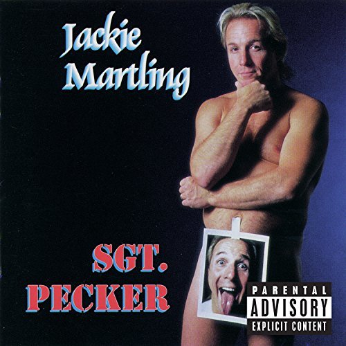 Jackie Martling/Sgt. Pecker@Explicit