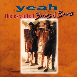 Barnes & Barnes/Yeah-Essential Barnes & Barnes@Remastered