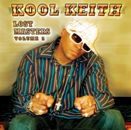 Kool Keith/Vol. 2-Lost Masters@Explicit Version