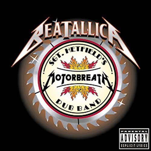 Beatallica/Sgt. Hetfield's Motobreath Pub@Explicit Version