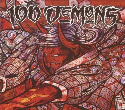 100 Demons/Self Titled