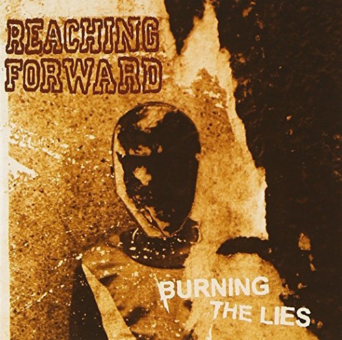 Reaching Forward/Burning The Lies@Explicit Version