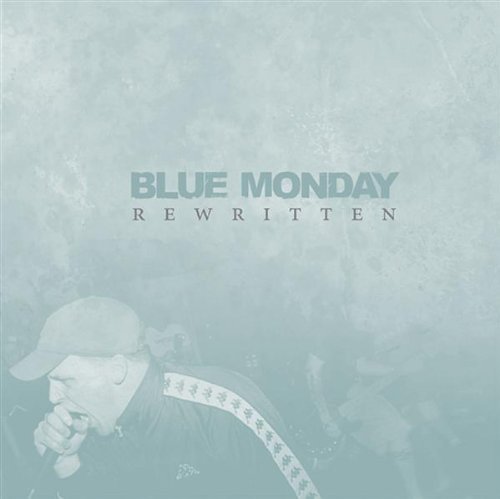 Blue Monday Rewritten 