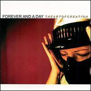 Forever & A Day Art Of Creation 