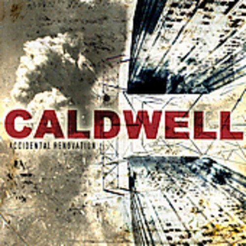 Caldwell/Accidental Renovati On