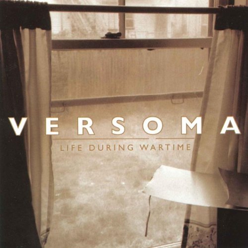 Versoma/Life During Wartime Ep