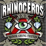 Rhinoceros Honor Among Theives 