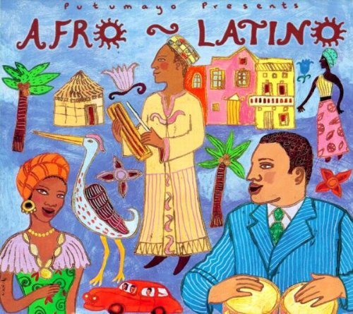 Putumayo Presents/Afro-Latino@Putumayo Presents