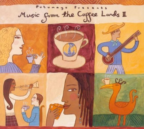 Putumayo Presents/Vol. 2-Music From The Coffee L@Music From The Coffee Lands