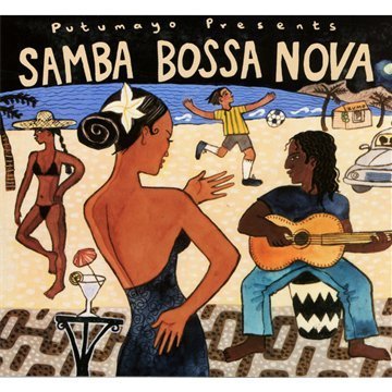 Putumayo Presents/Samba Bossa Nova@Da Lata/Moska/Veloso/Oliveira@Putumayo Presents