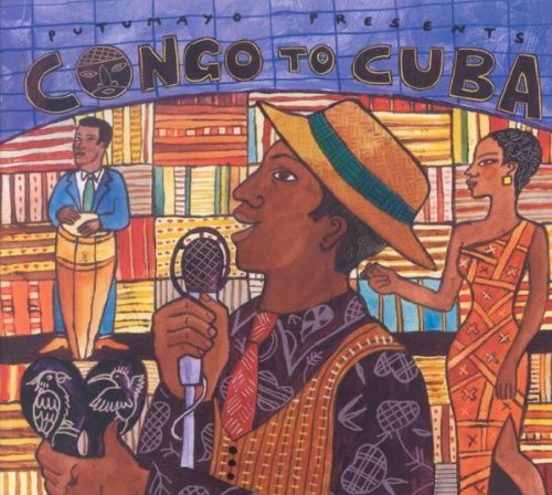 Putumayo Presents/Congo To Cuba@Putumayo Presents
