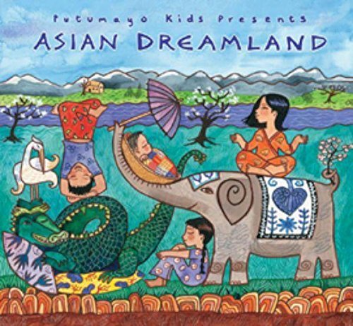 Putumayo Kids Presents/Asian Dreamland@Putumayo Kids Presents