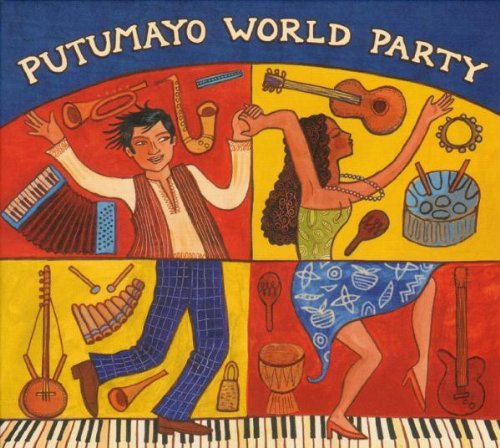 Putumayo Presents Putumayo World Party Putumayo Presents Zia Records