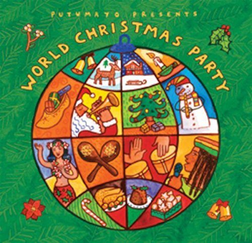 Putumayo Presents/World Christmas Party