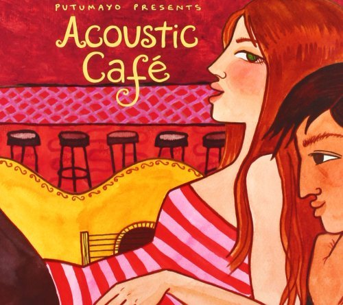 Putumayo/Acoustic Cafe@Putumayo Presents