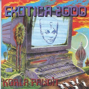 Pandit Korla Exotica 2000 