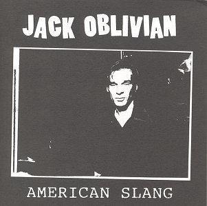 Oblivian Jack American Slang Feat. Impala 